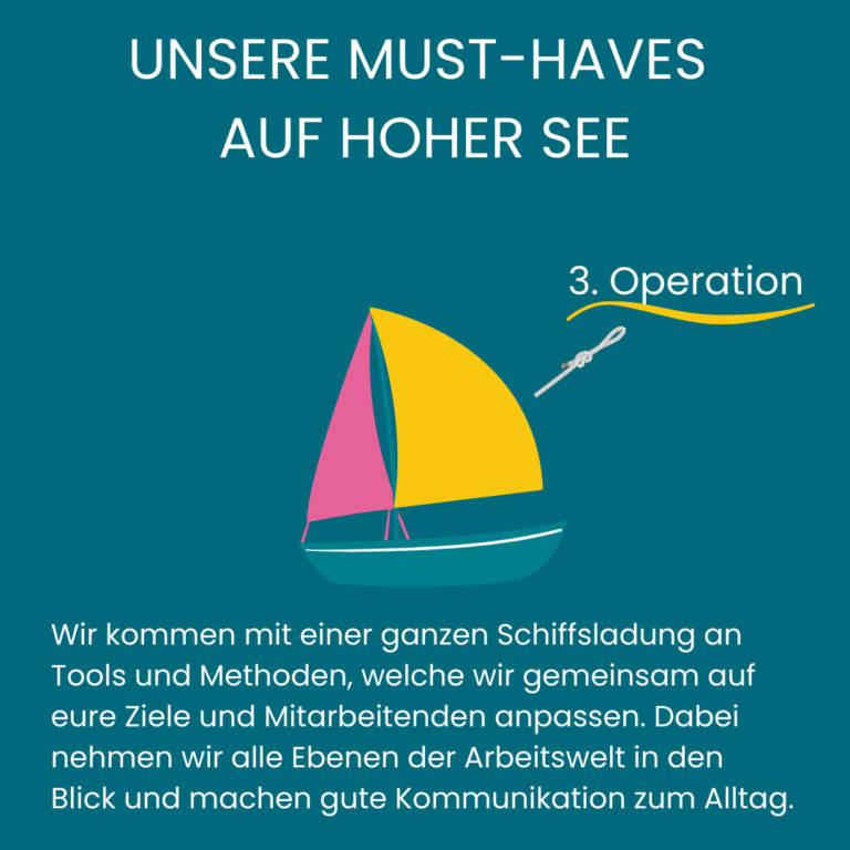 Operation - Wir geben euch eine ganze Schiffsladung an Impulsen, Tools und Methoden